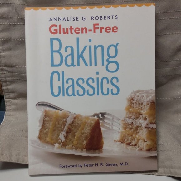 Other - Gluten-Free Baking Classics, book by Annalise G. Roberts